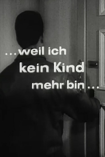 Weil ich kein Kind mehr bin poster