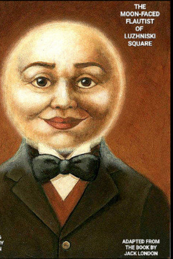 The Moon-Faced Flautist of Luzhniski Square poster