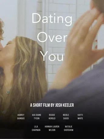 Dating Over You poster