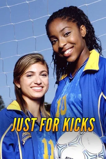 Just for Kicks poster