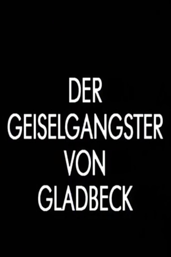Der Geiselgangster von Gladbeck poster