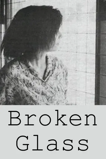 Broken Glass poster