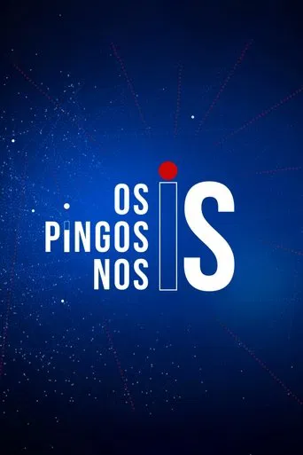 Os Pingos nos Is poster