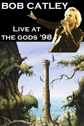 Bob Catley: Live at The Gods '98 poster