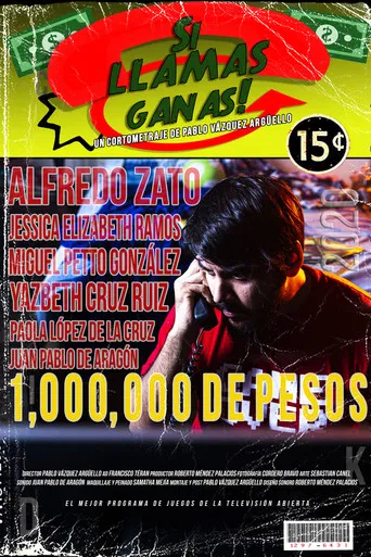 Si llamas, ganas poster