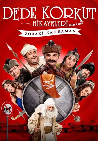 Dede Korkut Hikayeleri Salur Kazan: Zoraki Kahraman poster