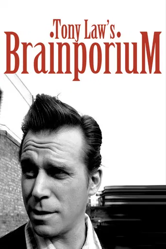 Tony Law: Brainporium poster