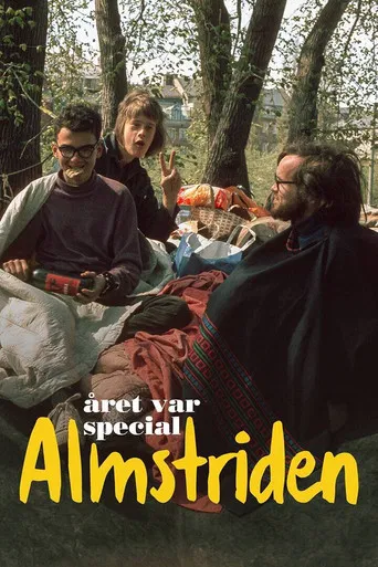 Året var special: Almstriden poster