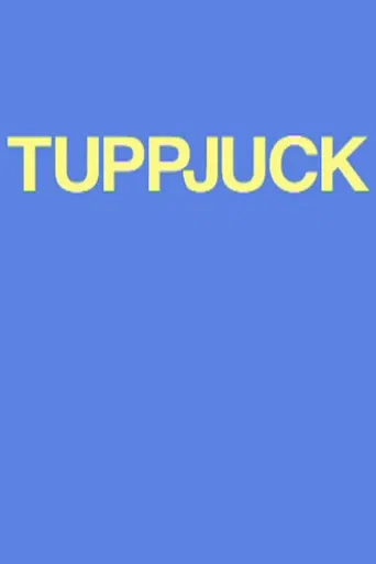 Tuppjuck poster
