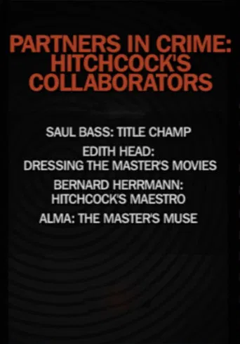 Partners in Crime: Hitchcock's Collaborators poster