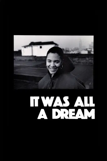 It Was All a Dream poster
