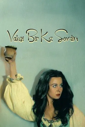 Vahşi Bir Kız Sevdim poster