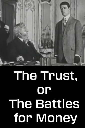 The Trust, or The Battles for Money poster