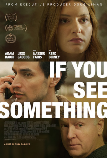 If You See Something poster