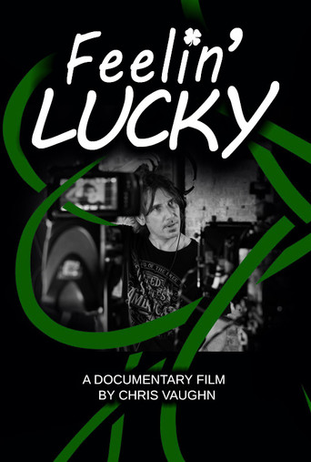 Feelin' Lucky poster