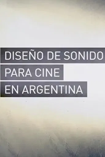 Diseño de Sonido para Cine en Argentina poster