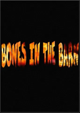 Bones in the Barn poster