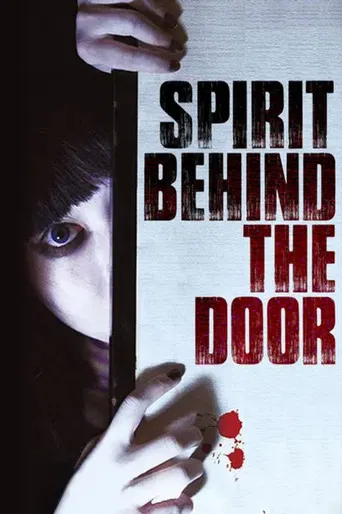 Spirit Behind the Door poster