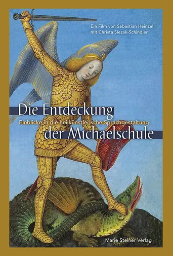 Die Entdeckung der Michaelschule – Einblicke in die heilkünstlerische Sprachgestaltung poster