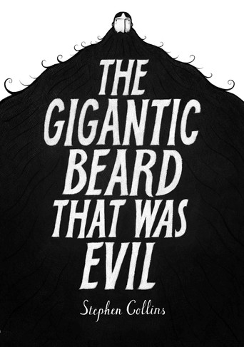The Gigantic Beard That Was Evil poster