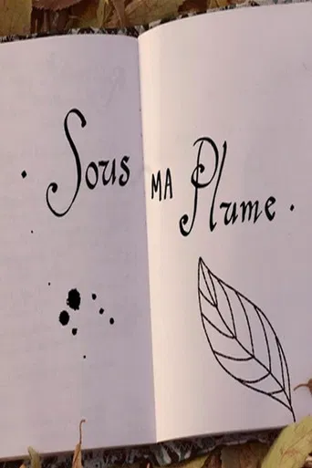 Sous ma plume poster