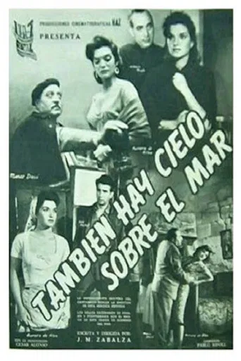 También hay cielo sobre el mar poster