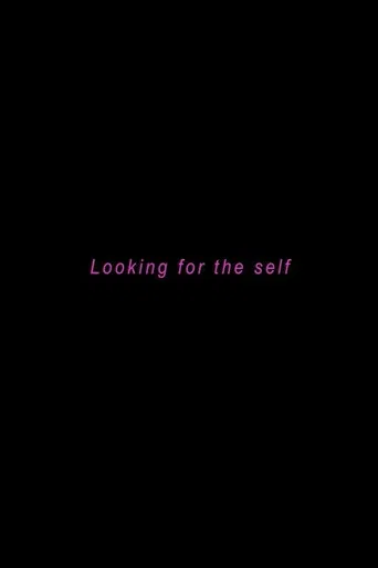 Looking for the Self poster