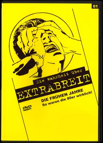 Die Wahrheit über Extrabreit poster