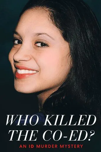 Who Killed the Co-ed?: An ID Murder Mystery poster