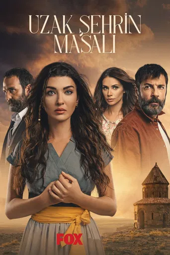 Uzak Şehrin Masalı poster