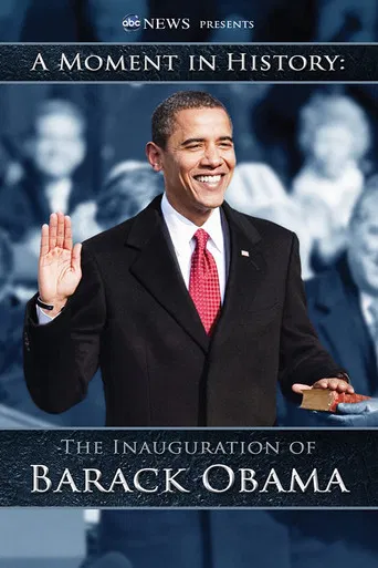 A Moment in History - The Inauguration of Barack Obama poster
