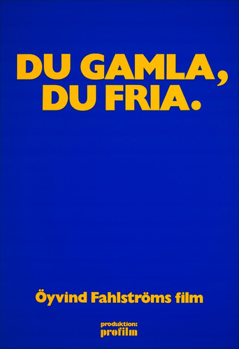 Du gamla, du fria poster