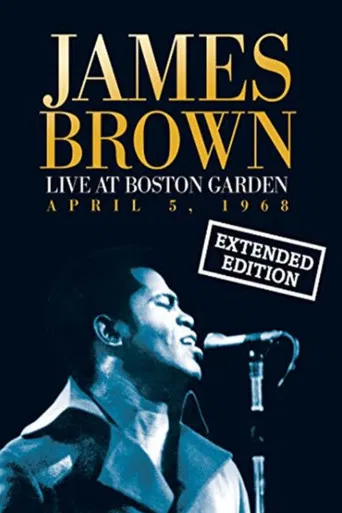 James Brown Live At The Boston Garden - April 5, 1968 poster