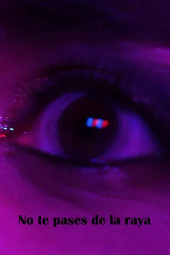 No te pases de la raya poster