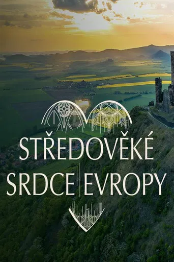 Středověké srdce Evropy poster