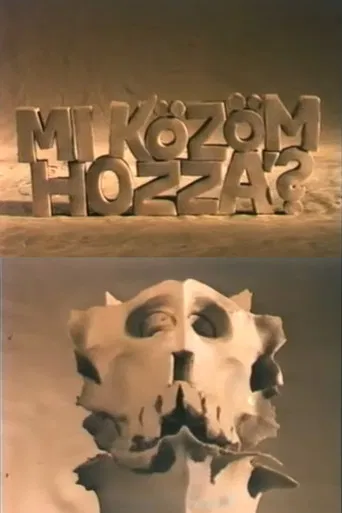 Gyurmatek: Mi Kozom Hozza poster