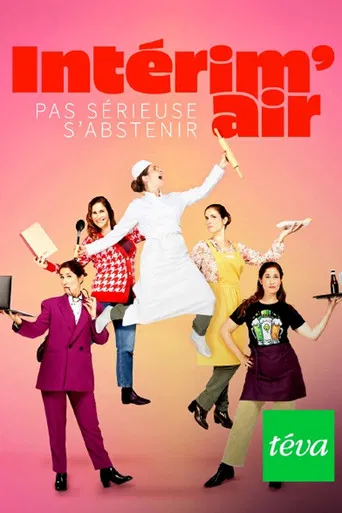 Intérim'air : Pas sérieuse s'abstenir ! poster