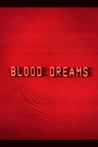 Blood Dreams poster