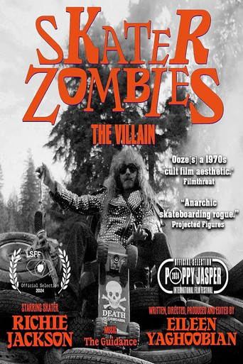 Skater Zombies: The Villain poster