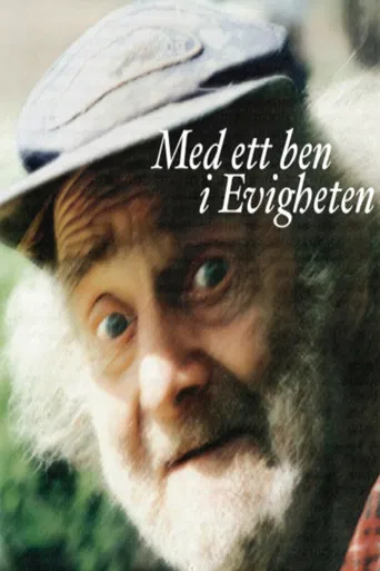 Med ett ben i evigheten poster