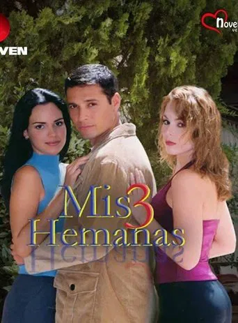 Mis 3 hermanas poster