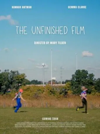 The Unfinished Film poster