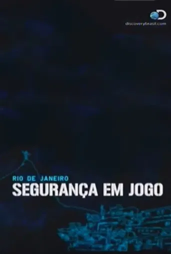 Rio de Janeiro: Segurança em Jogo poster