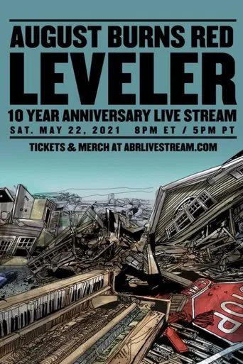 August Burns Red - Leveler 10 Year Anniversary Livestream poster