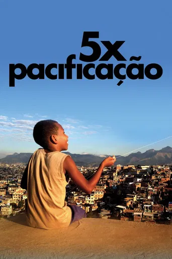 5x Pacificação poster