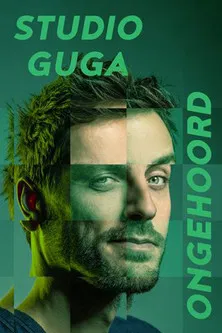 Studio Guga: Ongehoord poster