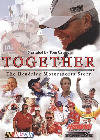 Together: The Hendrick Motorsports Story poster