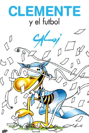 Clemente y el fútbol poster