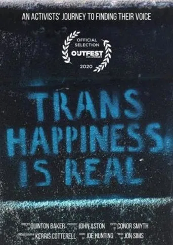 Trans Happiness Is Real poster