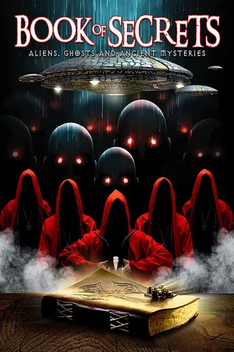 Book of Secrets: Aliens, Ghosts and Ancient Mysteries poster